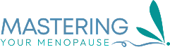 Mastering Your Menopause
